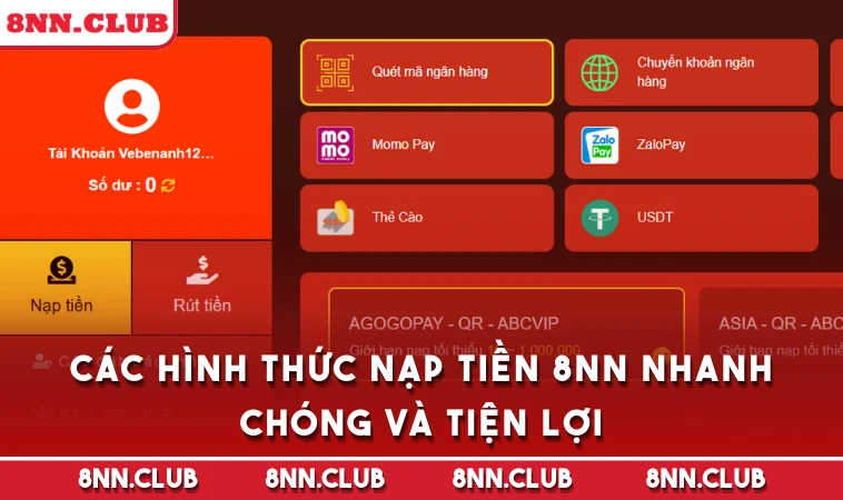 Các hình thức nạp tiền 8NN nhanh chóng và tiện lợi