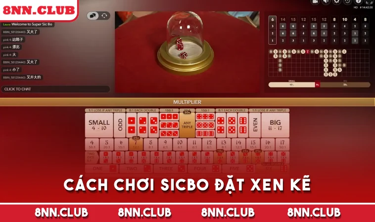 Cách chơi Sicbo đặt xen kẽ