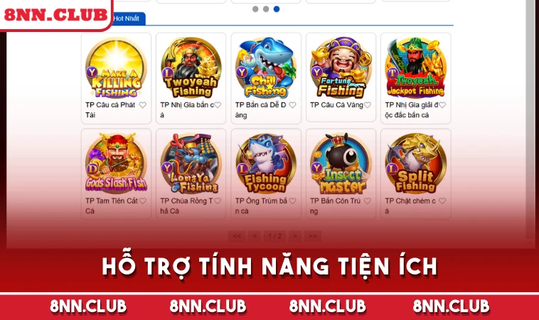 Hỗ trợ tính năng tiện ích