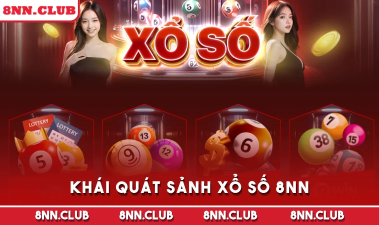 Khái quát sảnh Xổ Số 8NN