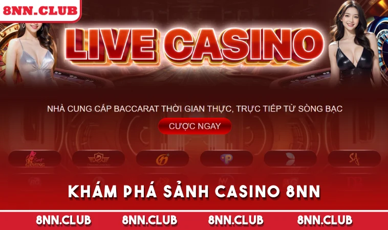 Khám phá sảnh Casino 8NN