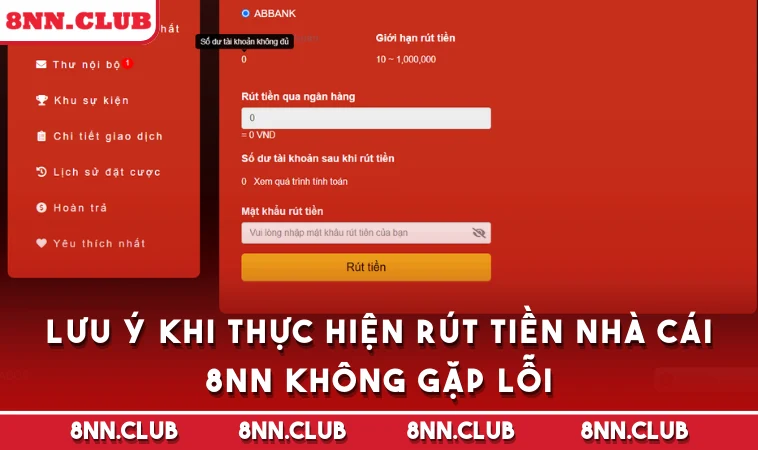 Lưu ý khi thực hiện rút tiền nhà cái 8NN không gặp lỗi