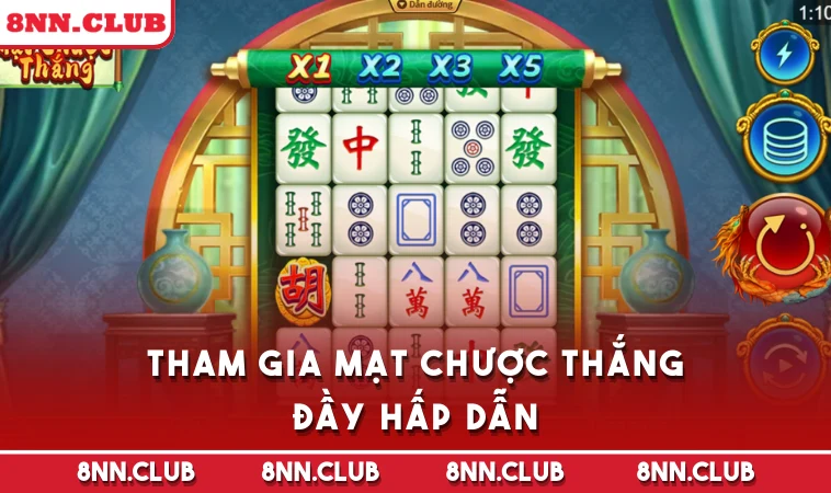 Tham gia Mạt Chược Thắng đầy hấp dẫn