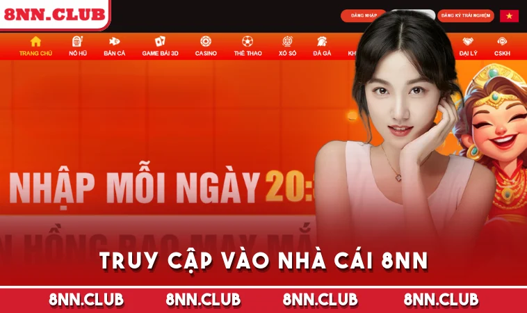 Truy cập vào nhà cái 8NN